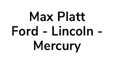 Max Platt Ford - Lincoln - Mercury