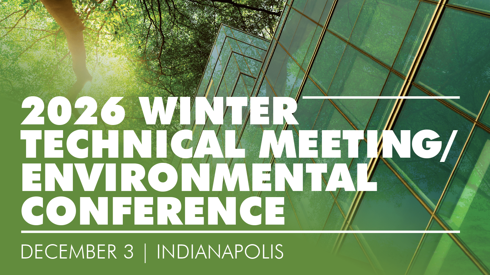 2026 Winter Technical Meeting/Environmental Conference