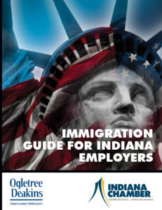 The Immigration Guide for Indiana Employers - 6th Edition