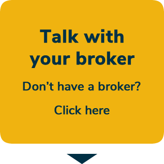 Step 1: Talk with your broker