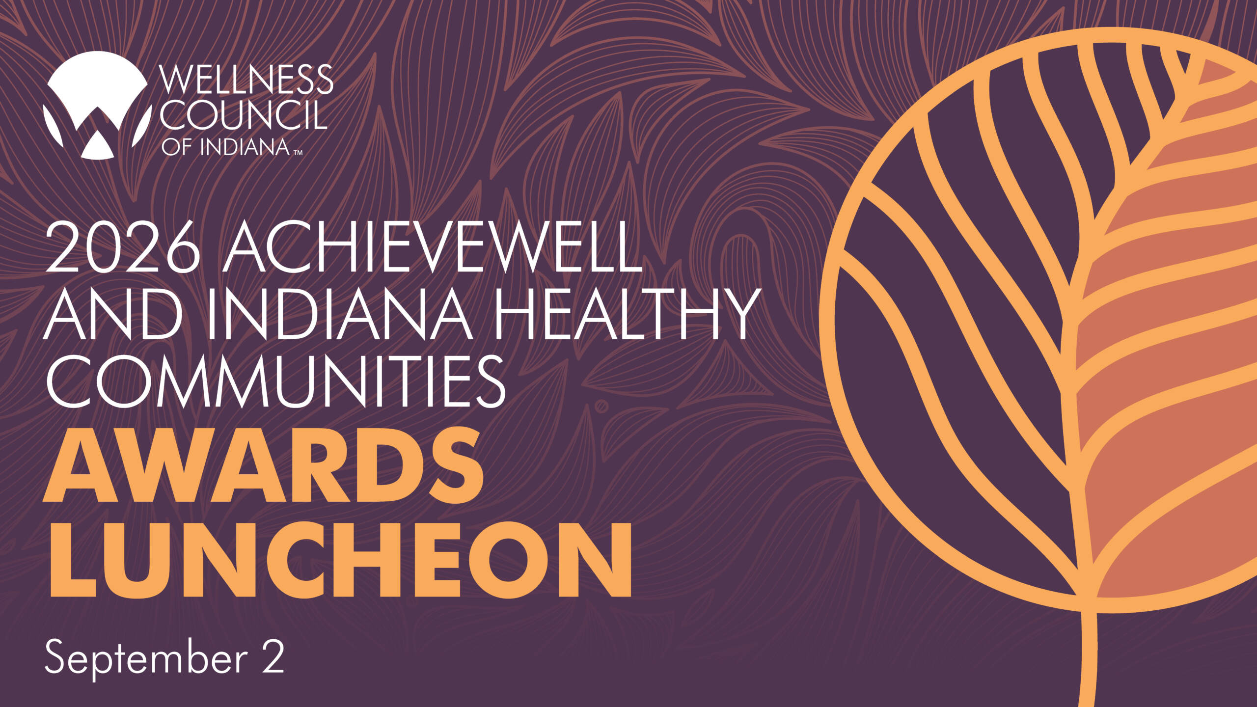 Achievewell and Indiana Healthy Communities Awards Luncheon